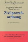 Beck'sche Kurzkommentare, Bd.1, Zivilproze&szlig;ordnung (ZPO) - Adolf Baumbach, Wolfgang Lauterbach, Jan Albers, Peter Hartmann