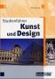 Studienf�hrer, Kunst und Design: Kommunikationsgestaltung. Produktgestaltung. Freie Kunst. Restaurierung. Kunstp�dagogik und Kunsttherapie. K�nstlerisch-gestalterische ... �sterreich und der deutschsprachigen Schweiz - Michael Jung