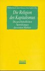 Produkt-Bild: Die Religion des Kapitalismus