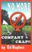 No More Company Crap