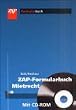 ZAP-Formularbuch Mietrecht, m. CD-ROM