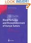 Blood Perfusion and Microenvironment of Human Tumors: Implications for Clinical Radiooncology