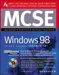 MCSE Windows 98 Study Guide (Exam 70-98) (Microsoft Certified Systems Engineer)
