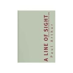 A Line of Sight: American Avant-garde Film Since 1965