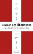 City Travel Guides Discounted  Bücher : Lexikon des Überlebens. Handbuch für Krisenzeiten