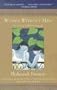 Women Without Men: A Novel of Modern Iran: A Novel of Modern Iraq