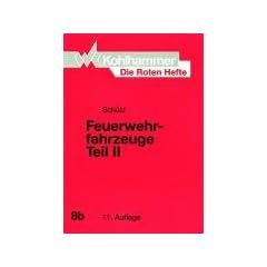 Die Roten Hefte, Bd.8b, Feuerwehrfahrzeuge: TEIL II