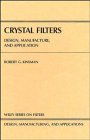 Crystal Filters: Design, Manufacture, and Application