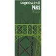 Cognoscenti Paris: The City of Light : Map and Guide