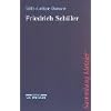 Friedrich Schiller Friedrich Schiller