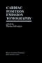 Cardiac Positron Emission Tomography (Developments in Cardiovascular Medicine)