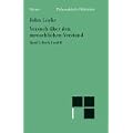 Philosophische Bibliothek, Bd.75, Versuch �ber den menschlichen Verstand. Teil 1. Buch 1 und 2.