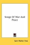 Songs Of War And Peace