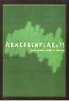 ABNKKBSNPLAKo?! (Mga Kwentong Chalk ni Bob Ong)