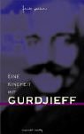 Eine Kindheit mit Gurdjieff