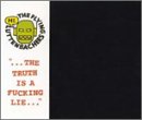 CD-Charts  Search : The Truth Is a Fucking Lie