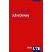 John Dewey: Ein p�dagogisches Portr�t (Uni-Taschenb�cher S)