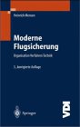 Produkt-Bild: Moderne Flugsicherung: Organisation, Verfahren, Technik