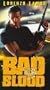 Bad Blood [VHS]