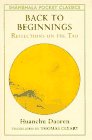 Back to Beginnings: Reflections on the Tao (Shambhala Pocket Classics)