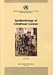 Books : Epidemiology of Childhood Cancer (Iarc Scientific Publications, No.149)
