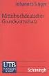Mittelhochdeutscher Grundwortschatz (Uni-Taschenb�cher S)