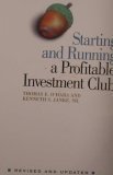 Starting and Running a Profitable Investment Club