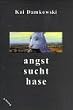 angst sucht hase