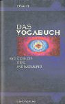 Das Yoga Buch 1. Die Geburt des Individuums