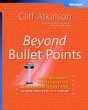 Childrens Toyshop   : Beyond Bullet Points: Using Microsoft® PowerPoint® to Create Presentations That Inform, Motivate, and Inspire: Using Microsoft Powerpoint to ... Inform, Motivate and Inspire (Bpg-Other)