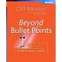 Beyond Bullet Points: Using Microsoft® PowerPoint® to Create Presentations That Inform, Motivate, and Inspire: Using Microsoft Powerpoint to ... Inform, Motivate and Inspire (Bpg-Other)