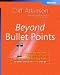 Beyond Bullet Points