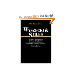 Color Science: Concepts and Methods, Quantitative Data and Formulae (Wiley Series in Pure and Applied Optics)