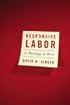 Responsive Labor: A Theology of Work