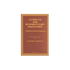 Handbuch der buddhistischen Philosophie