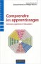 Comprendre les apprentissages et enseigner : Sciences cognitives et �ducation
