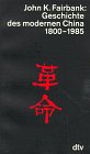 Produkt-Bild: Geschichte des modernen China 1800 - 1985.
