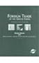 Foreign Trade of the United States: Including State and Metro Area Export Data (Foreign Trade of the United States: Including State & Metro Area Export Data)