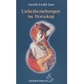 Liebesbeziehungen im Horoskop