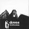 Top 10 Essential Doves Releases ... so far !