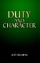 Duty and Character