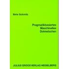 Pragmatikbasiertes Maschinelles Dolmetschen