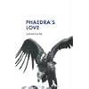 Phaedra's Love (Modern Plays)