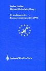 Grundfragen des Bundesvergabegesetzes 2002 (Schriftenreihe der Osterreichischen Gesellschaft Zur Erforsc)
