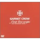 GARNET CROW first live scope and documento movie [DVD]