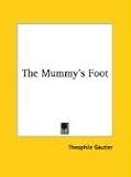 The Mummy's Foot