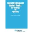 Layered Structures and Interface Kinetics: Their Technology and Application (Advances in Solid State Technology) by S. Furukawa