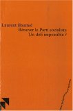 Rénover le Parti Socialiste - un défi impossible ? book cover