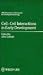 Book Cell-Cell Interactions in Early Development: The Forty-Ninth Annual Symposium of the Society for Developmental Biology Washington, D.C., June 27-30, (