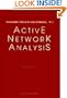 Active Network Analysis (Advanced Series in Electrical and Computer Engineering)